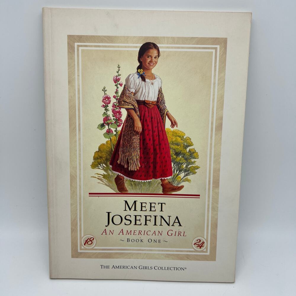 Meet Josefina An American Girl Book One 1997 First Edition Pleasant Company VTG